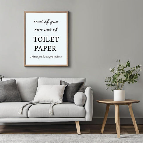Posterizer 1 pcs-Text If You Run Out Of Toilet Paper-Comedy Art- Gift for Couples boyfriend girlfriend Husband Wife- Bathroom, restroom Decor- unf...